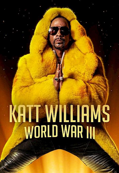 Movie cover of Katt Williams: World War III